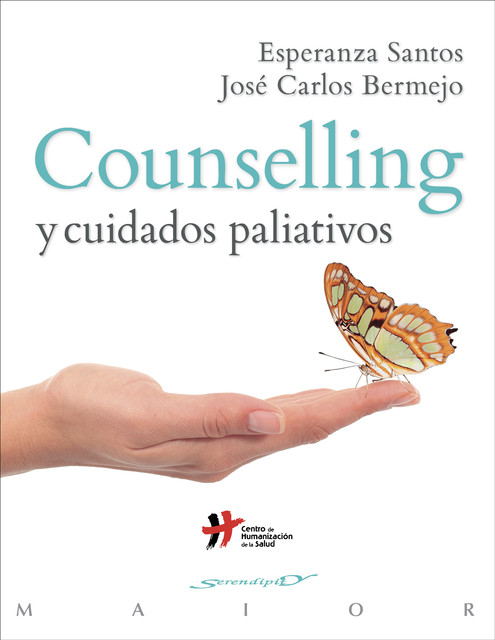 Counselling y cuidados paliativos, José Carlos Bermejo Higuera, Esperanza Santos Maldonado