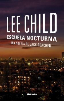 Escuela nocturna, Lee Child