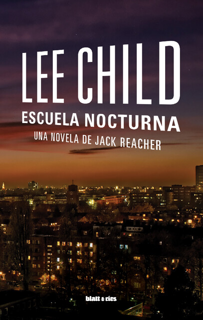 Escuela nocturna, Lee Child