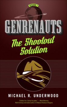 The Shootout Solution, Michael R. Underwood