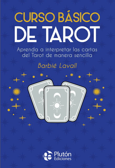 Curso básico de Tarot, Barbié Lavall