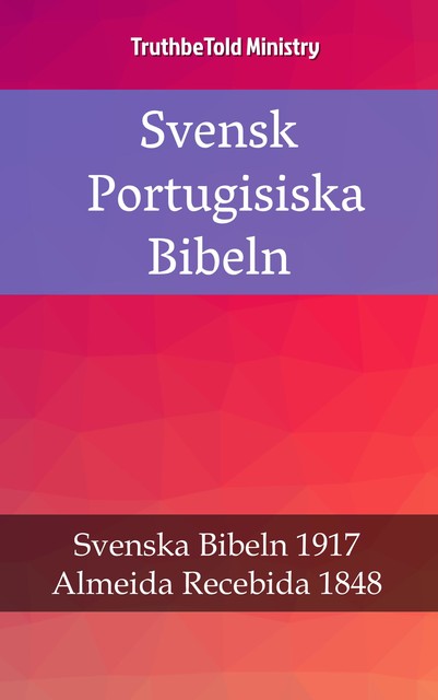 Svensk Portugisiska Bibeln, Joern Andre Halseth