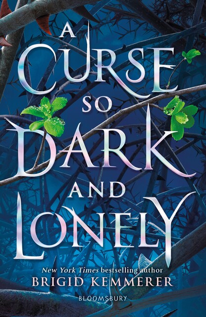 A Curse So Dark and Lonely, Brigid Kemmerer