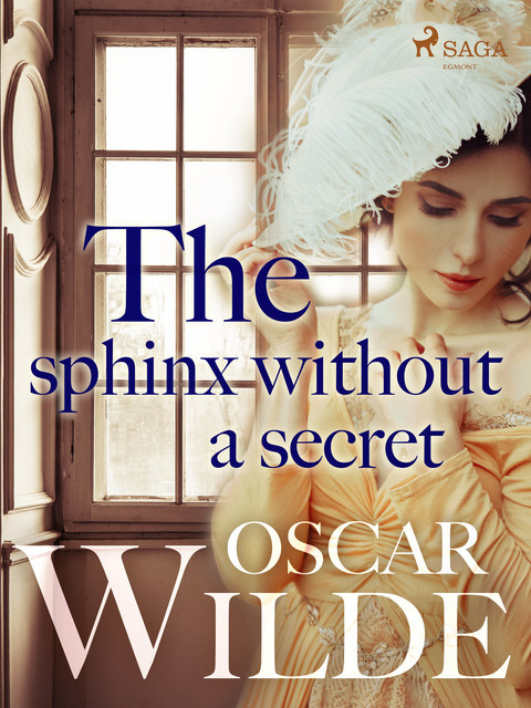 The Sphinx Without a Secret, Oscar Wilde