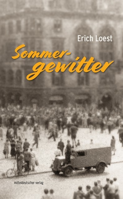 Sommergewitter, Erich Loest
