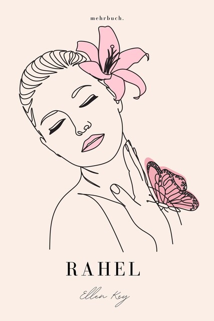Rahel, Ellen Key