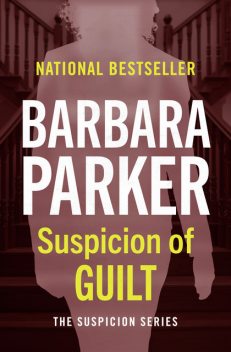 Suspicion of Guilt, Barbara Parker