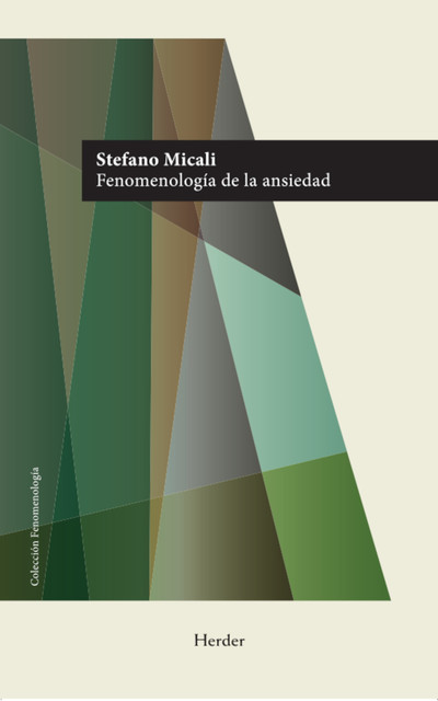 Fenomenología de la ansiedad, Stefano Micali