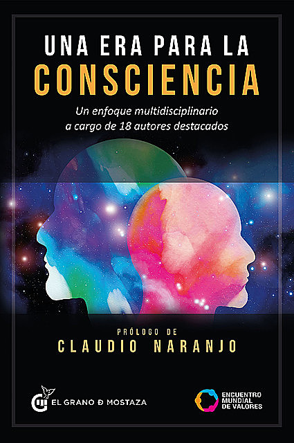Una era para la consciencia, Varios Autores