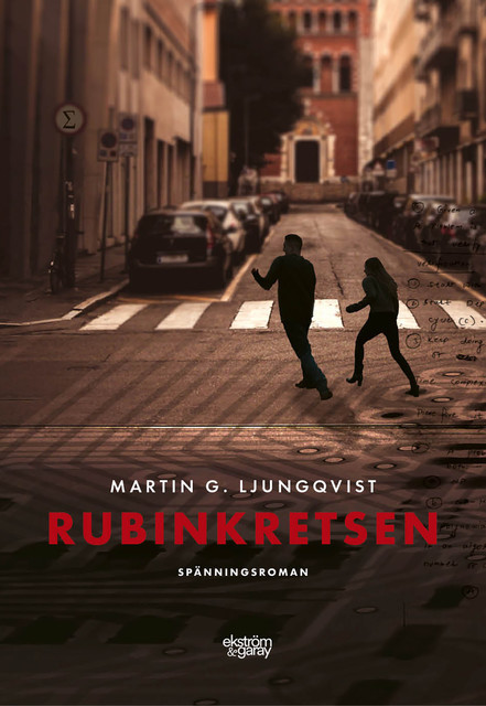 Rubinkretsen, Martin G. Ljungqvist