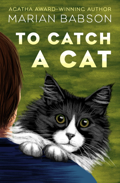 To Catch a Cat, Marian Babson