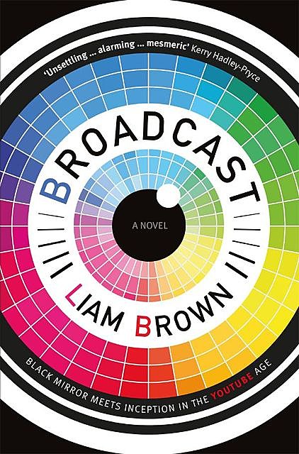 Broadcast, Liam Brown
