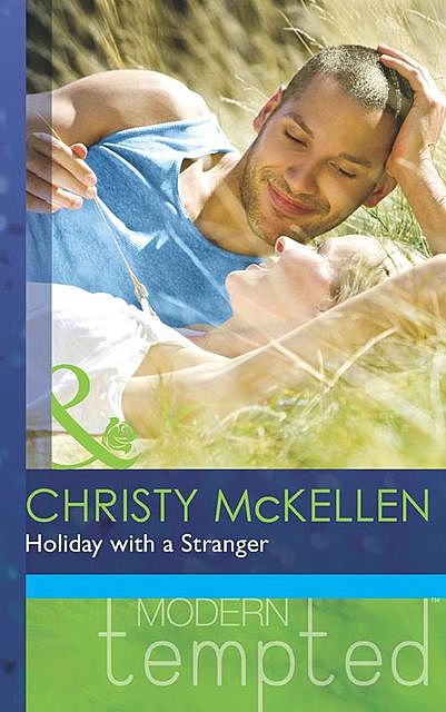 Holiday with a Stranger, Christy McKellen