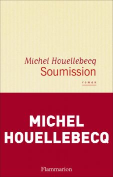 Soumission, Michel Houellebecq