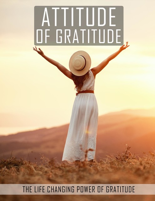 Attitude of Gratitude, Isabella Hart