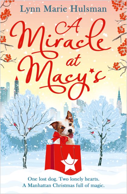 A Miracle at Macy’s, Lynn Marie Hulsman