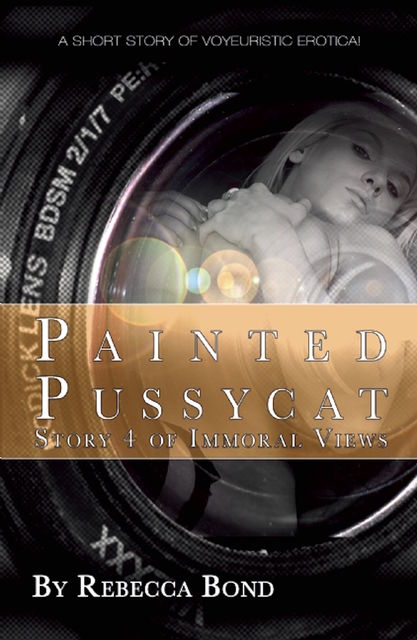 Painted Pussycat, Rebecca Bond