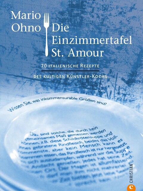 Kochbuch: Mario Ohno – Die Einzimmertafel St. Amour, Mario Ohno