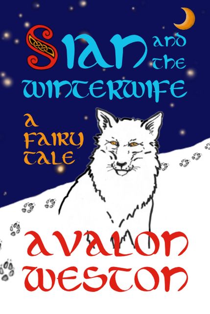 Sian and the Winterwife, Avalon Weston