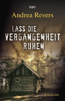 Lass die Vergangenheit ruhen, Andrea Revers