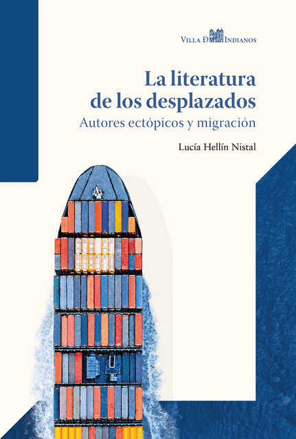 La literatura de los desplazados, Lucía Hellín Nistal