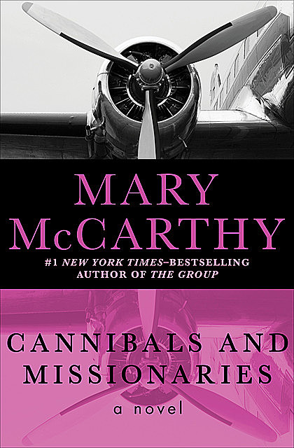 Cannibals and Missionaries, Mary McCarthy