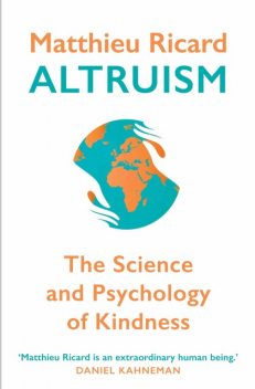 Altruism, Matthieu Ricard