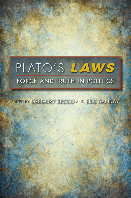 Plato's Laws, Eric Sanday, Gregory Recco