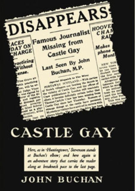 Castle Gay, John Buchan