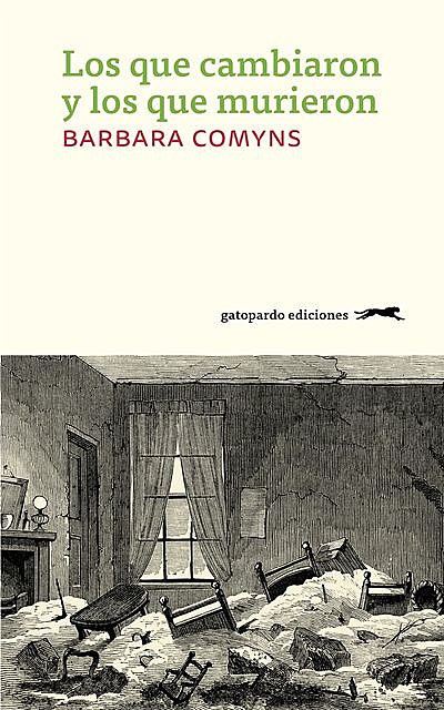 Los que cambiaron y los que murieron, Barbara Comyns
