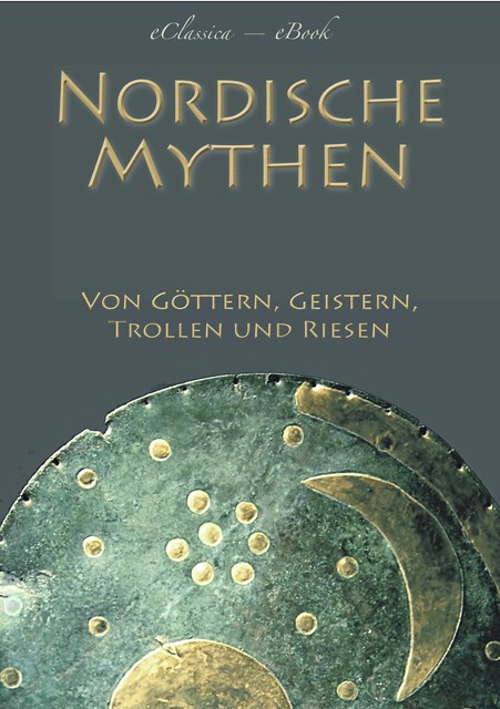 Nordische Mythen, Verschiedene Autoren, Carl Oberleitner