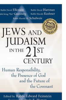 Jews & Judaism in 21st Century, Edited by Rabbi Edward Feinstein | Foreword by Paula E. Hyman