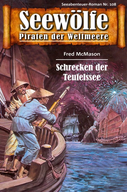 Seewölfe – Piraten der Weltmeere 108, Fred McMason