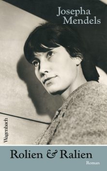 Rolien & Ralien, Josepha Mendels