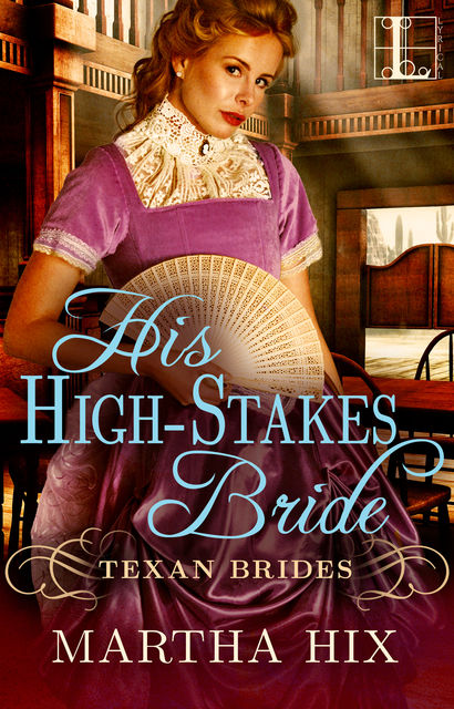 His High-Stakes Bride, Martha Hix