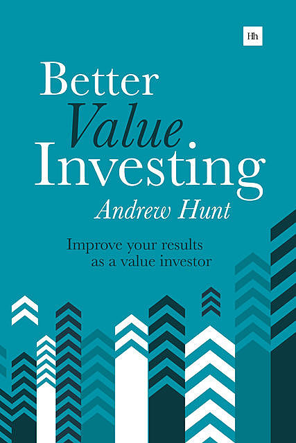 Better Value Investing, Andrew Hunt