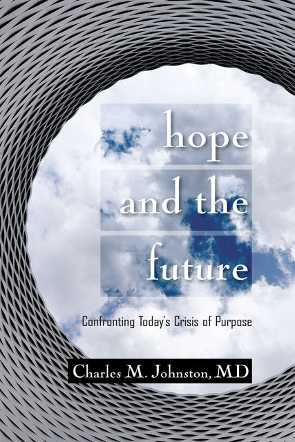 Hope and the Future, Charles Johnston