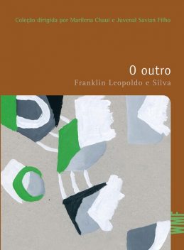 O outro, Franklin Leopoldo e Silva