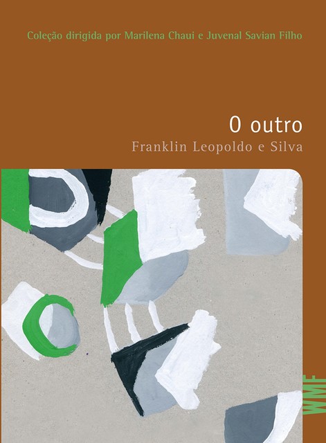 O outro, Franklin Leopoldo e Silva
