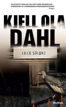 Lille soldat, Kjell Ola Dahl