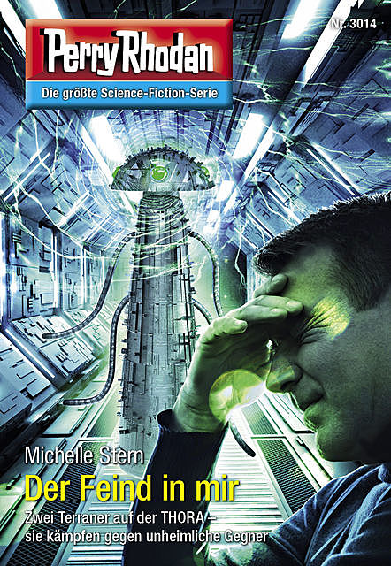 Perry Rhodan 3014: Der Feind in mir, Michelle Stern