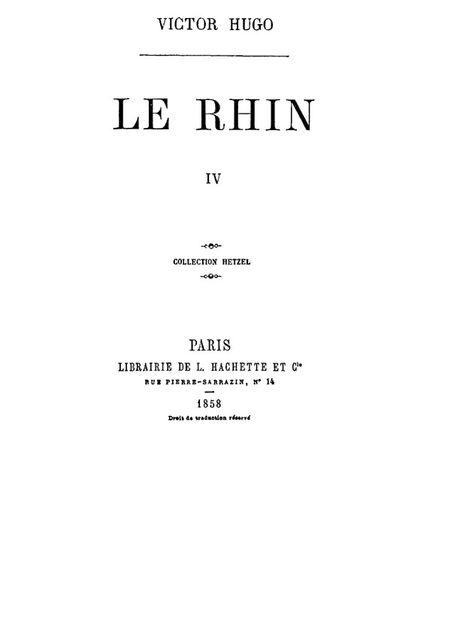 Le Rhin, Tome IV, Victor Hugo