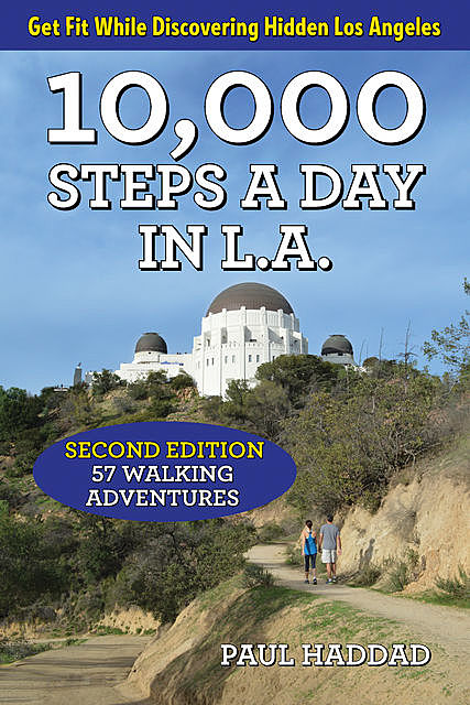 10,000 Steps a Day in L.A, Paul Haddad
