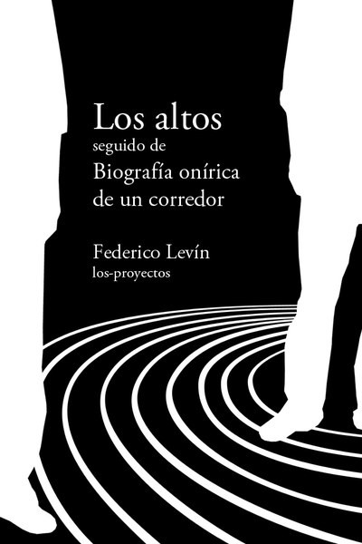 Los altos, Federico Levín