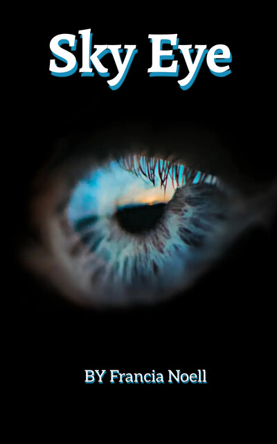 Sky Eye, Francia Noell