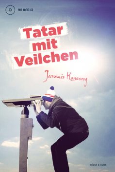 Tatar mit Veilchen, Jaromir Konecny