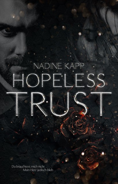 Hopeless Trust, Nadine Kapp
