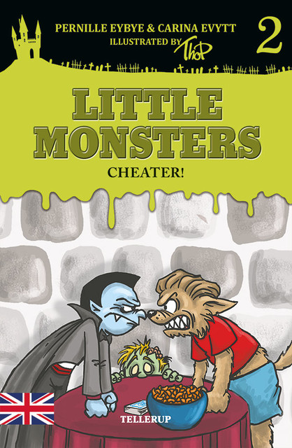 Little Monsters #2: Cheater, Carina Evytt, Pernille Eybye