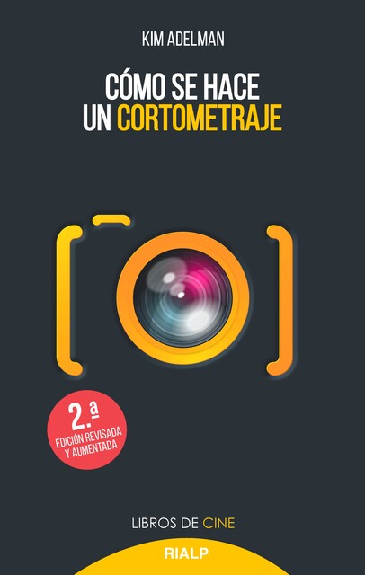 Cómo se hace un cortometraje, Kim Adelman