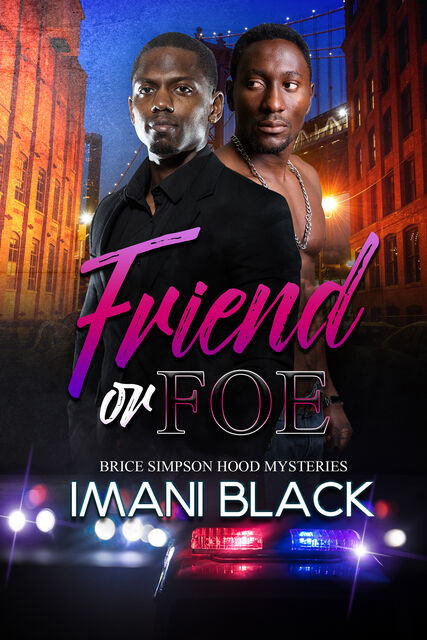 Friend or Foe, Imani Black